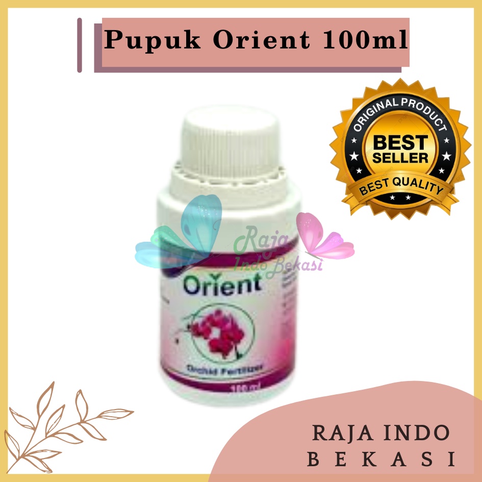 Pupuk Organik Cair Orient 100 ml Pupuk Untuk Tanaman Anggrek Pupuk Anggrek Cepat Berbunga Agar Subur Pertumbuhan B1 Gaviota Dekastar Bantal Bulan Pupuk Organik Cair Buah Media Tanam Sayuran Cabe Padat-Orient Orchid Fertilizer Pupuk Bunga Anggrek 100 ml