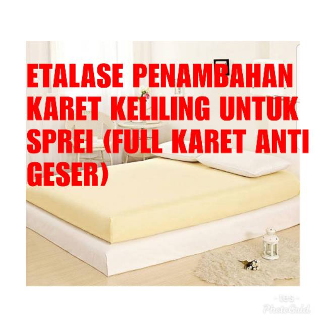 ETALESE PENAMBAHAN KARET KELILING SPREI