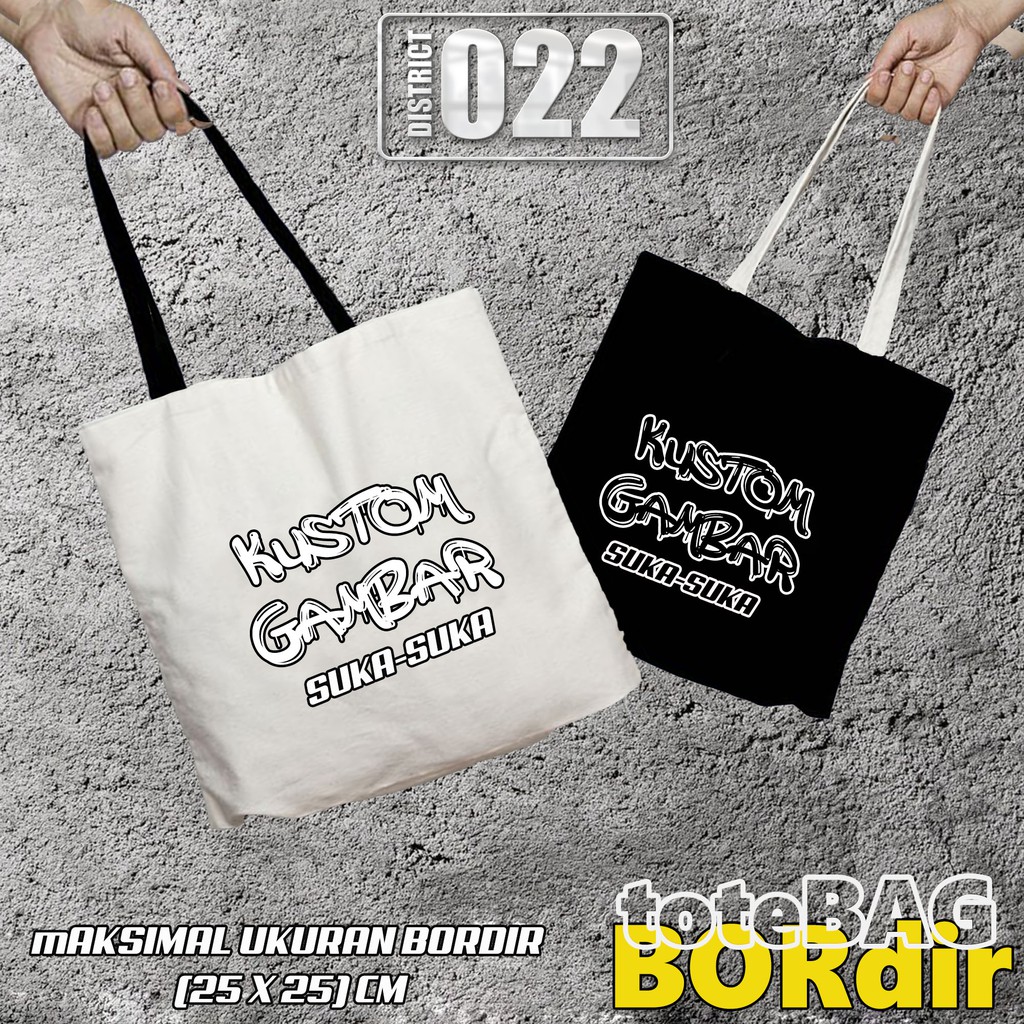 Kustom Totebag Kanvas tote bag Bordir suka suka Custom Embroidery