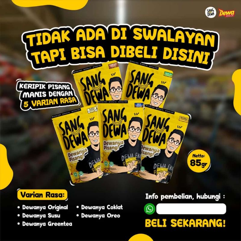 

Sang Dewa kripik pisang