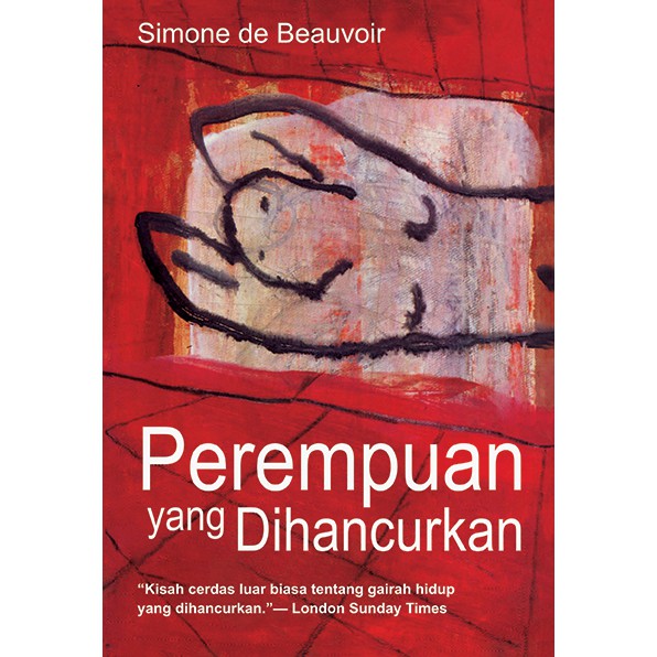 Perempuan yang Dihancurkan – Simone de Beauvoir