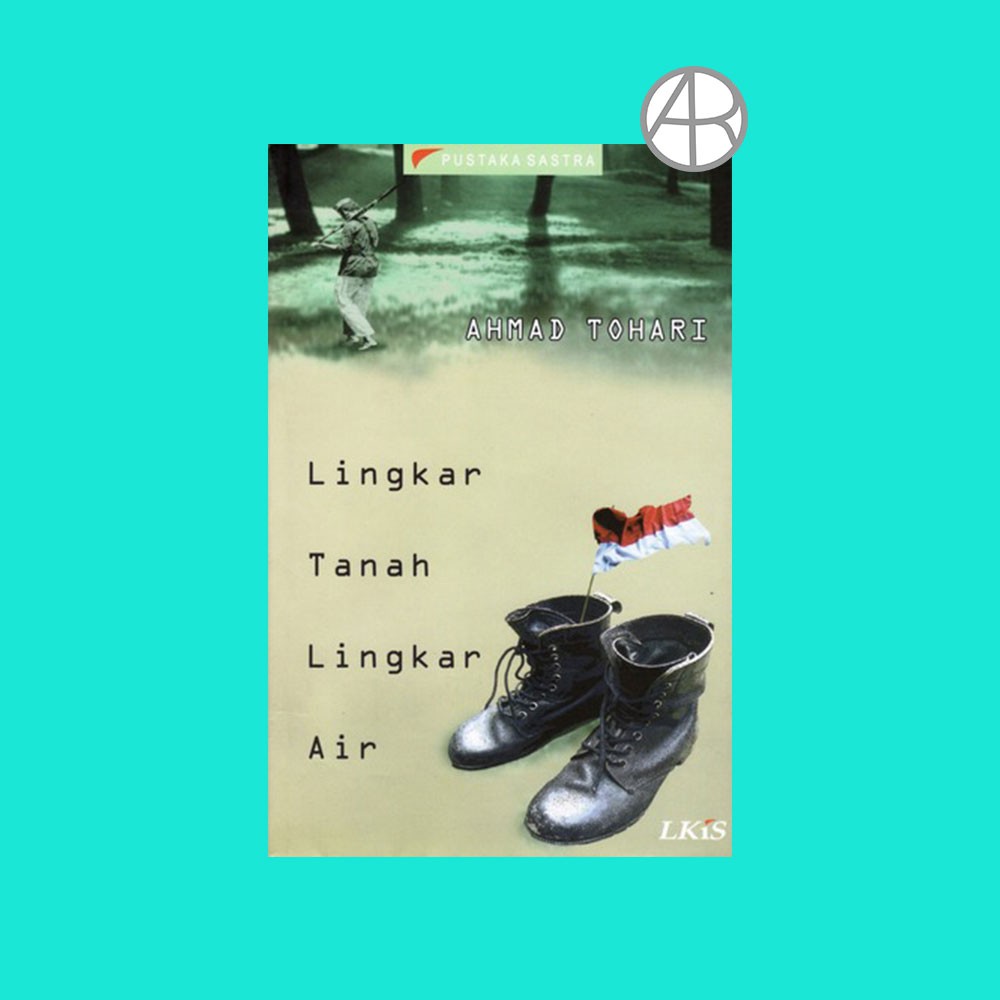 Lingkar tanah, Lingkar Air - Ahmad Tohari