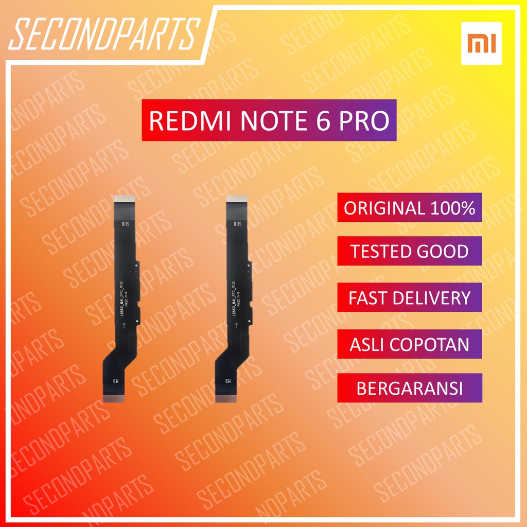 FLEXIBLE MAINBOARD MAIN BOARD XIAOMI REDMI NOTE 6 PRO ORIGINAL COPOTAN