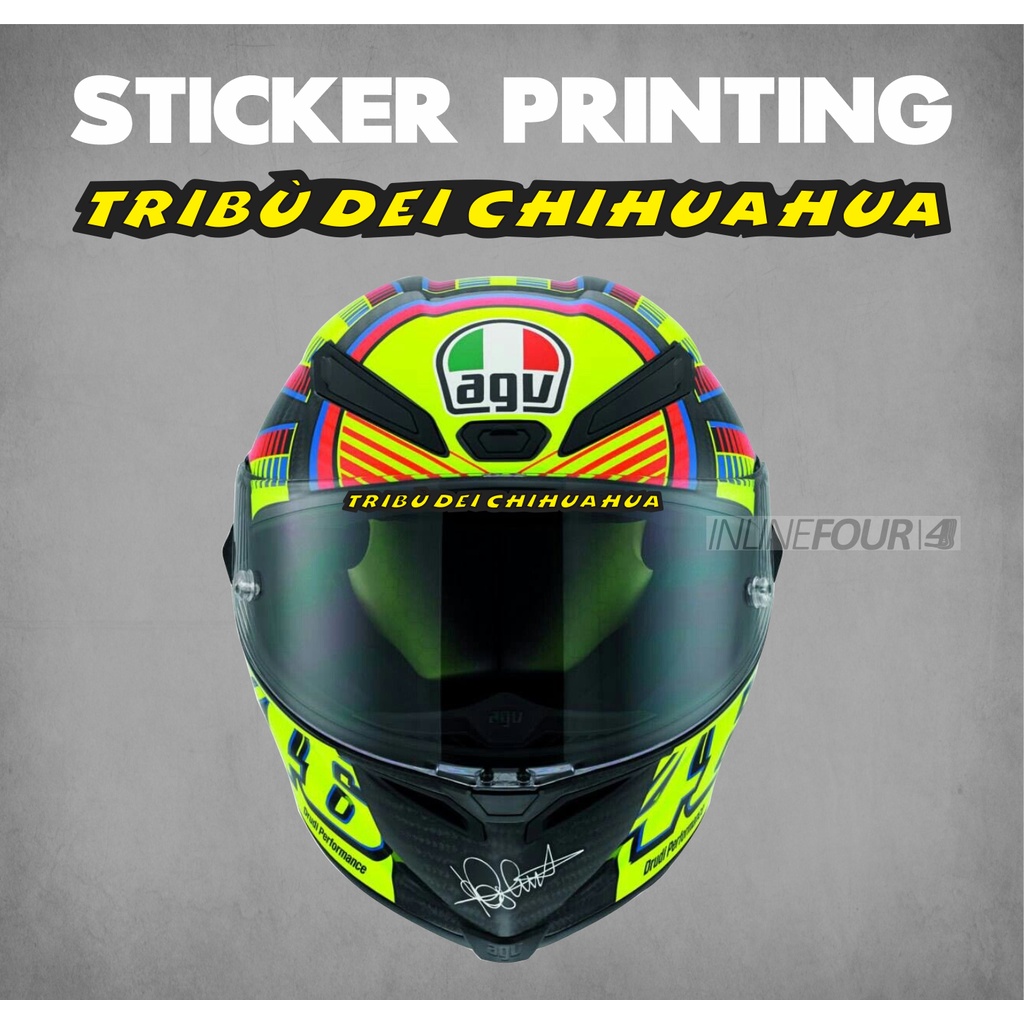 

Stiker Printing visor Cut Tribu Dei Chihuahua Sticker Valentino Rossi Print Cut Helm Motor Termurah