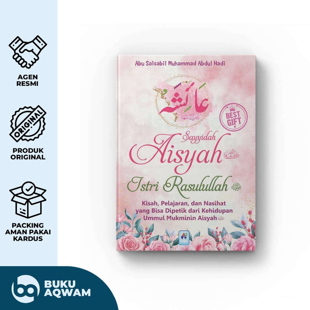 BUKU SAYYIDAH AISYAH ISTRI RASULULLAH ﷺ