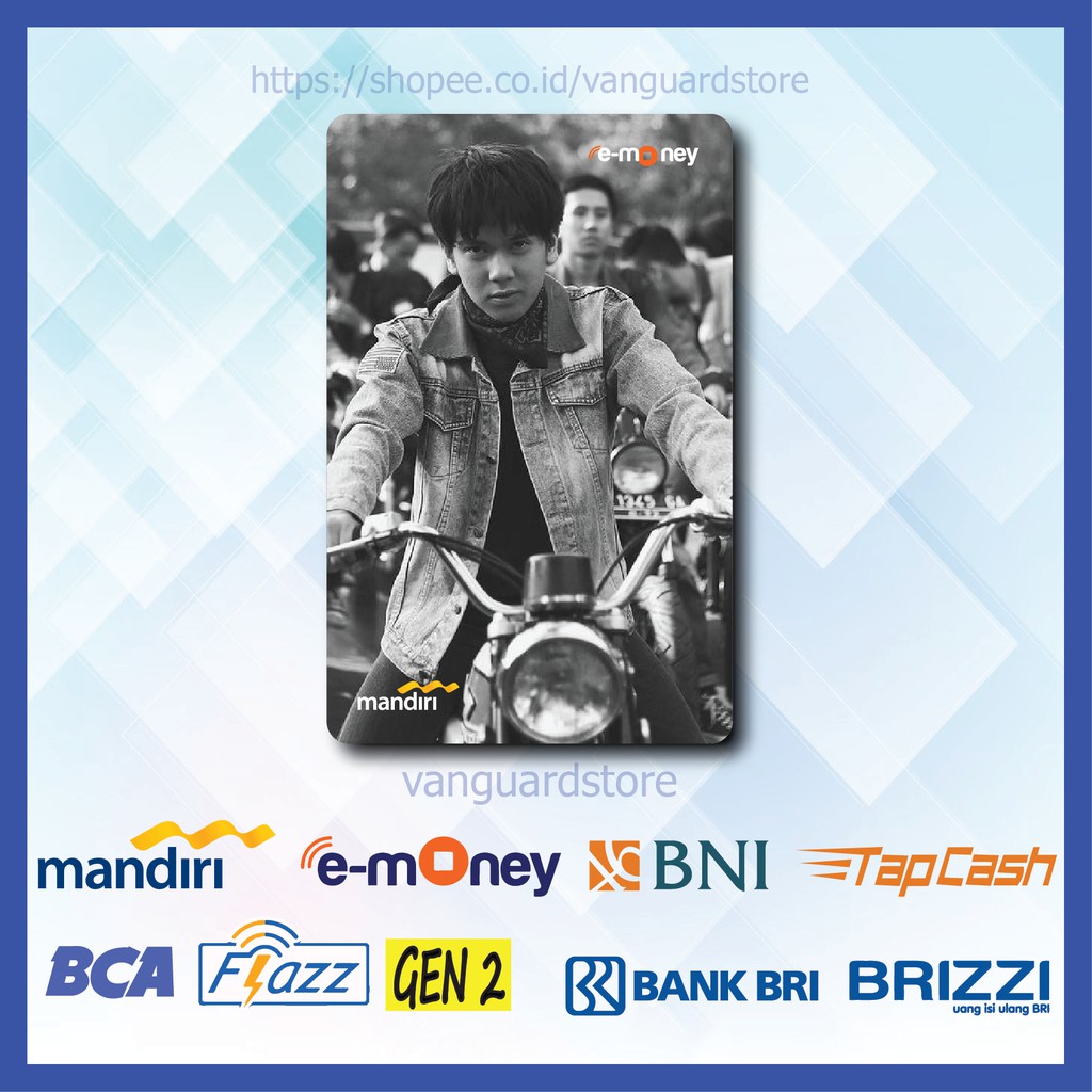 KARTU E MONEY E TOLL DILAN 1991 IQBAL FILM 22 EMONEY MANDIRI FLAZZ BCA BNI TAPCASH BRIZZI BRI