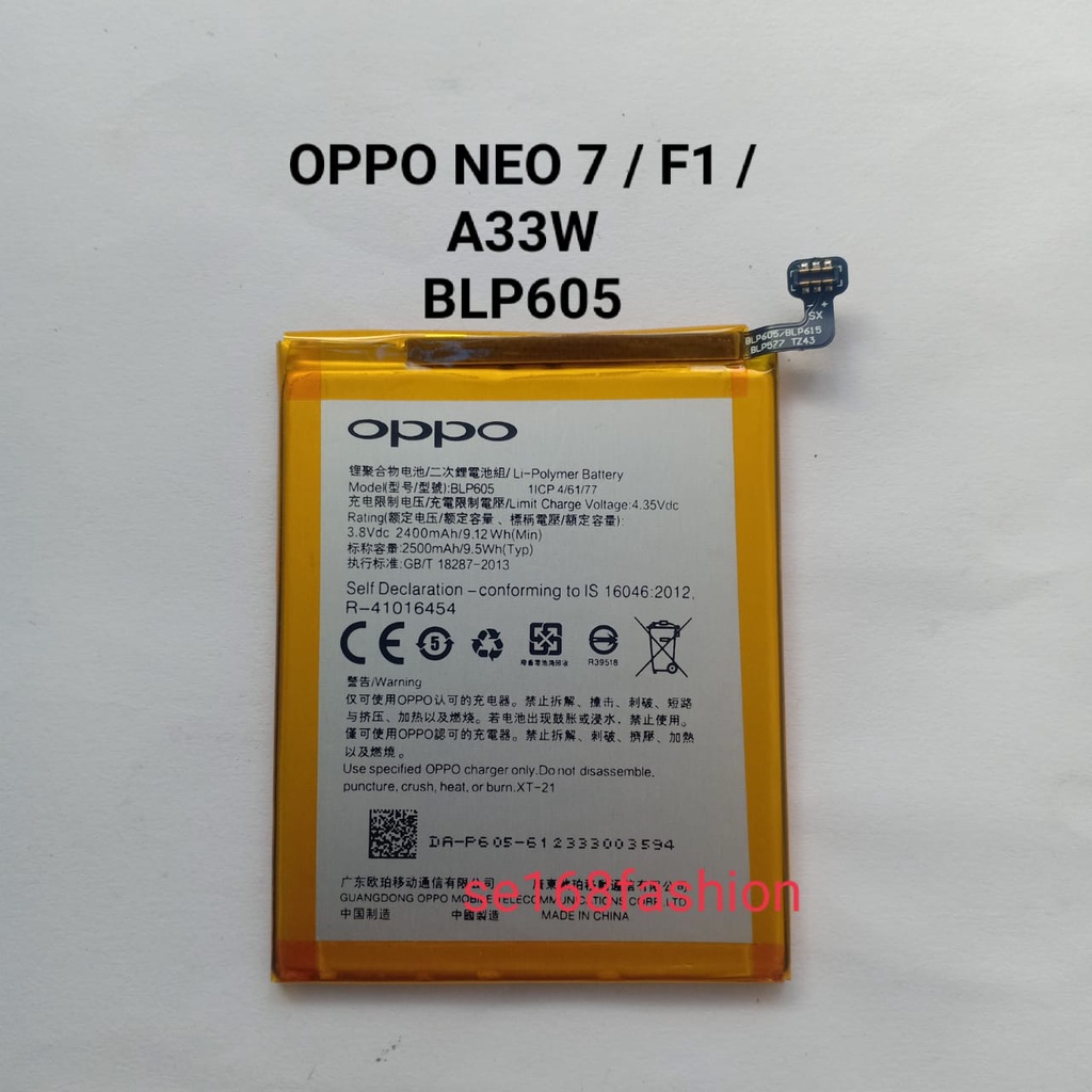 Baterai Oppo NEO 7 A33w F1 BLP605 Batre Batere battery