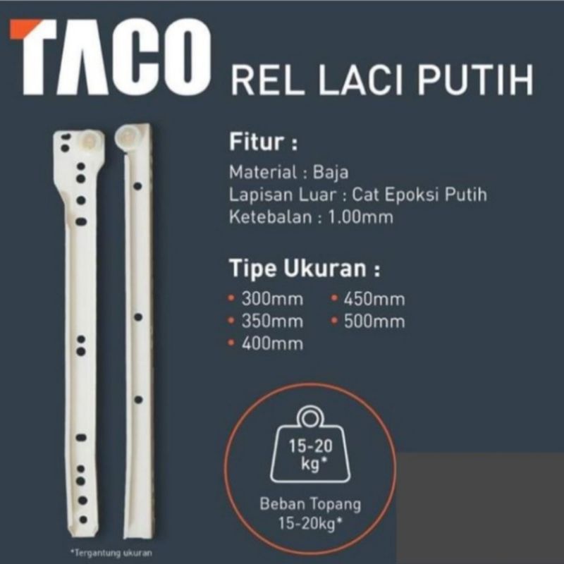 Rel laci putih TACO