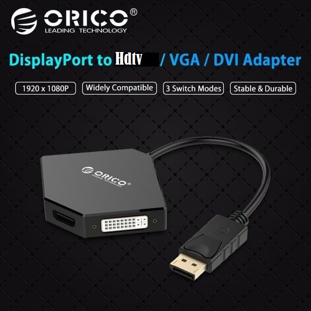 Displayport to hdtv vga dvi 24+5 converter orico 1080p full hd 3in1 dpt-hdv3 - Konverter Display port dp to hdtv d-sub dvi-i