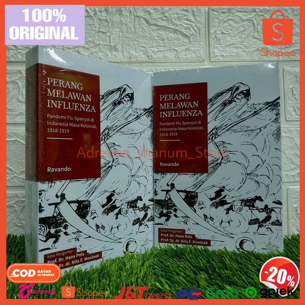 Perang Melawan Pandemi Influenza – Pandemi Flu Spanyol di Indonesia Masa Kolonial, 1918-1919