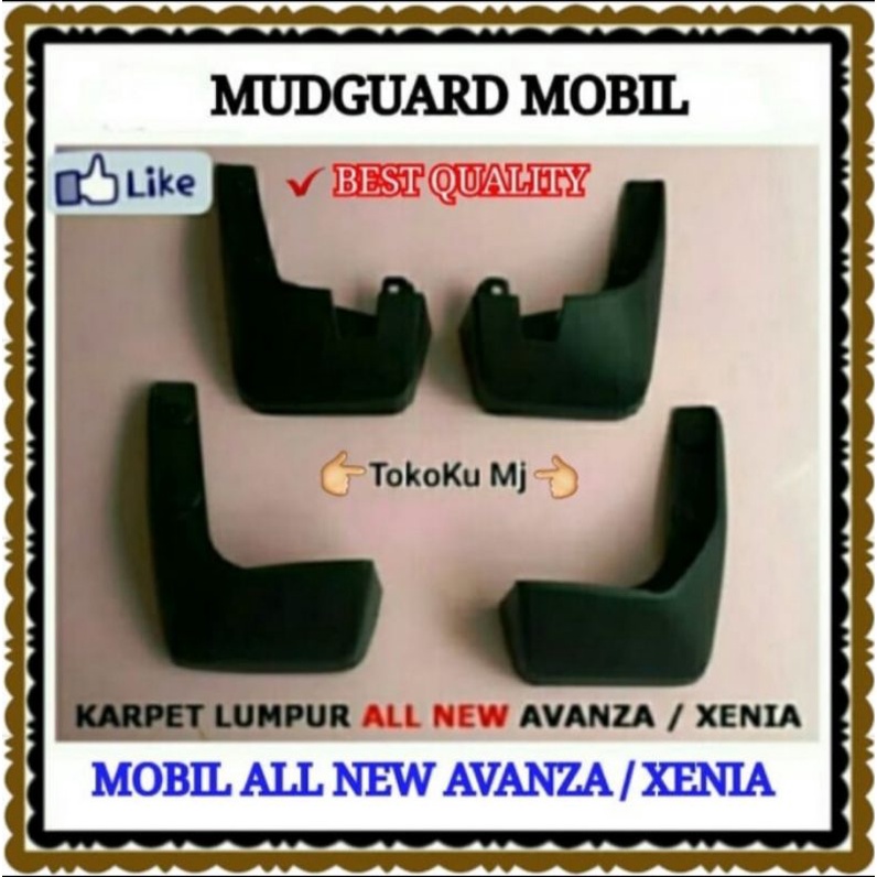 MUDGUARD MOBIL ALL NEW AVANZA / XENIA / KARPET LUMPUR / KARET LUMPUR / PENAHAN LUMPUR MOBIL
