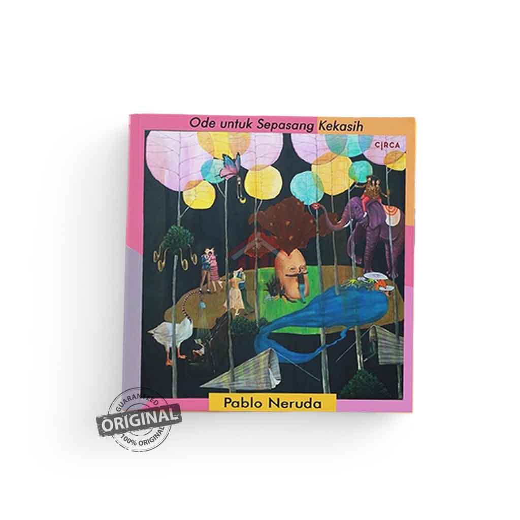 Ode Untuk Sepasang Kekasih - Pablo Neruda