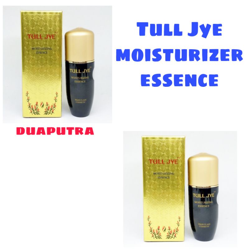 Tull Jye Moisturizing Essence 60 Ml / Mengecilkan Pori -Pori Kulit - Cocok Untuk Kulit Berminyak dan