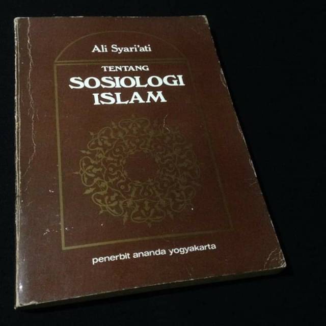 TENTANG SOSIOLOGI AGAMA - Ali Syariati - Buku Ali Syariati - Sosiologi Islam