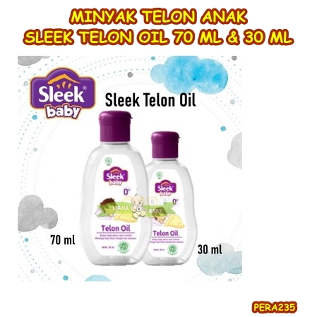 PERA235 MINYAK TELON ANAK SLEEK BABY TELON OIL 70 ML &amp; 30 ML