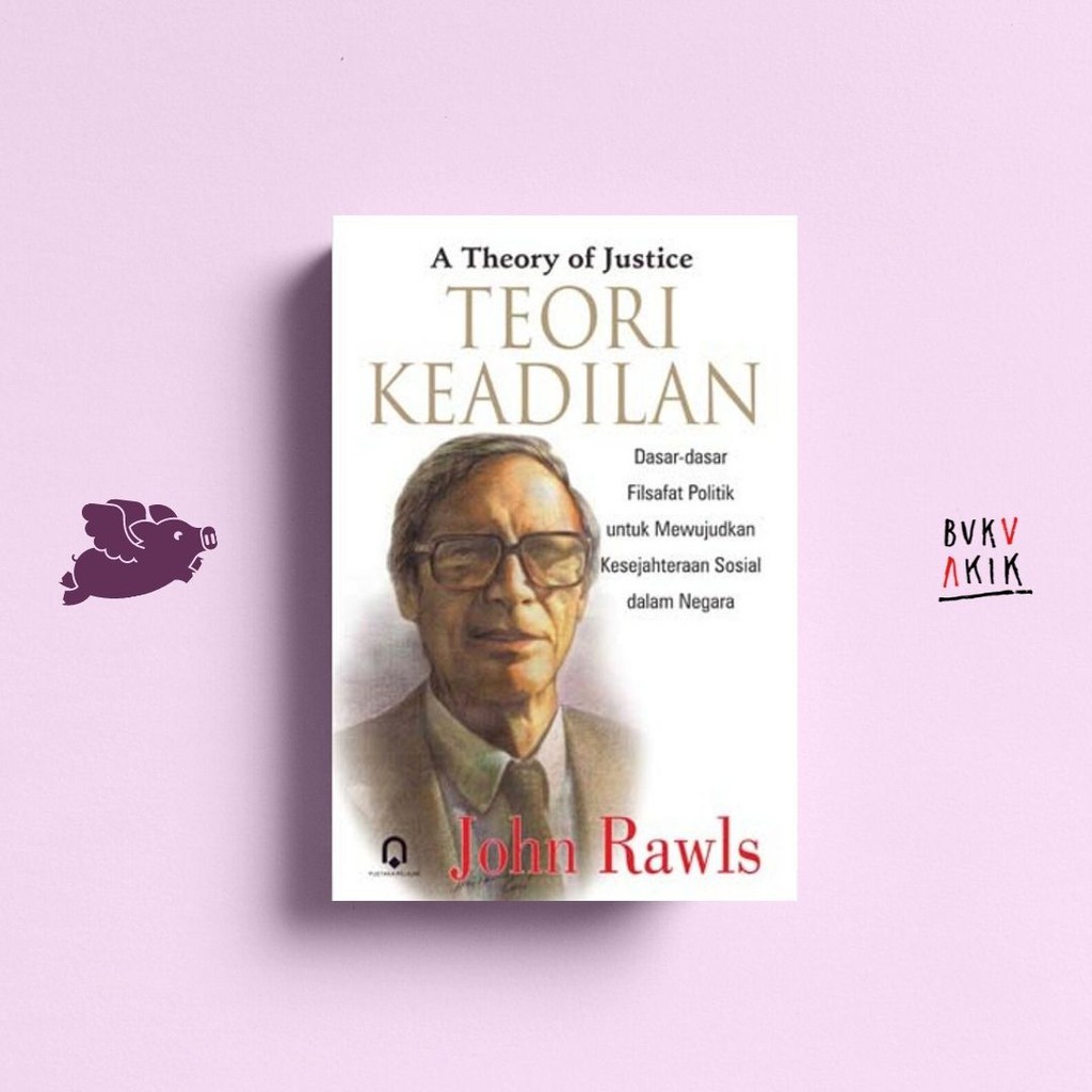 Teori Keadilan - John Rawls