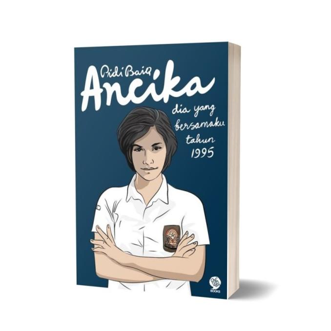 

Buku Ancika - Pidi Baiq Star Seller