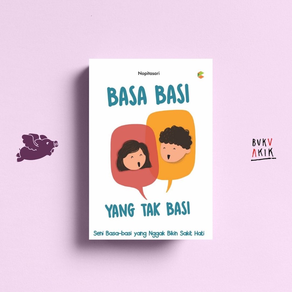 Basa Basi Yang Tak Basi - Nopitasari