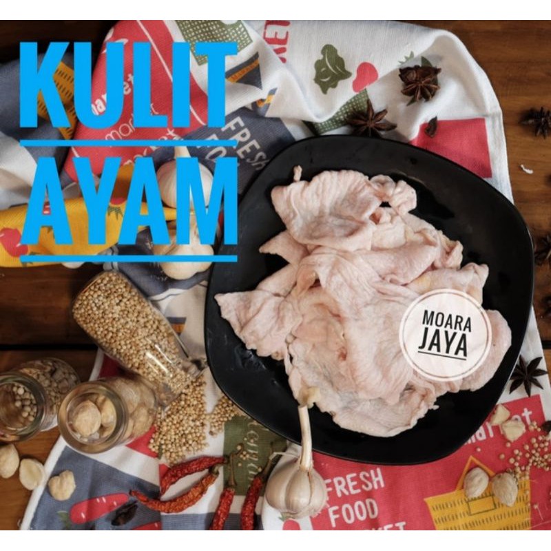 

KULIT AYAM