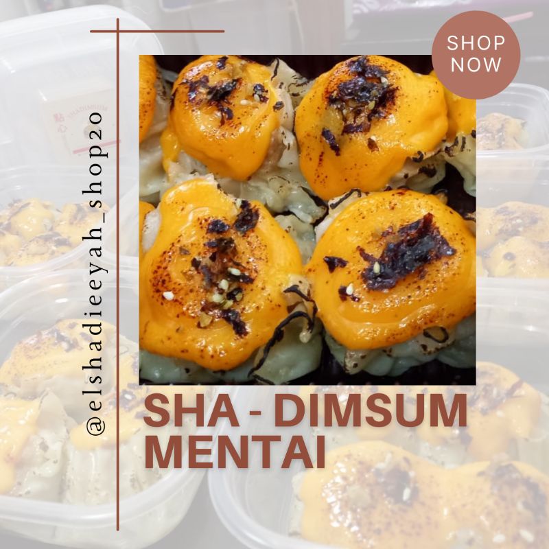 

SHA-Dimsum Mentai isi 10 pcs (READY TO EAT/SIAP SANTAP)