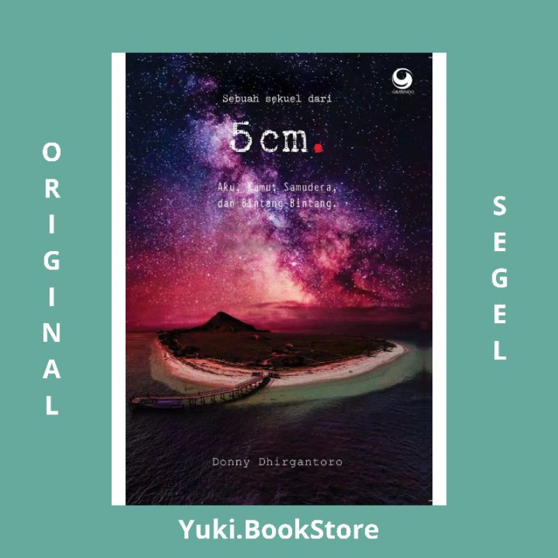 5cm : Aku, Kamu, Samudera, dan Bintang Bintang

