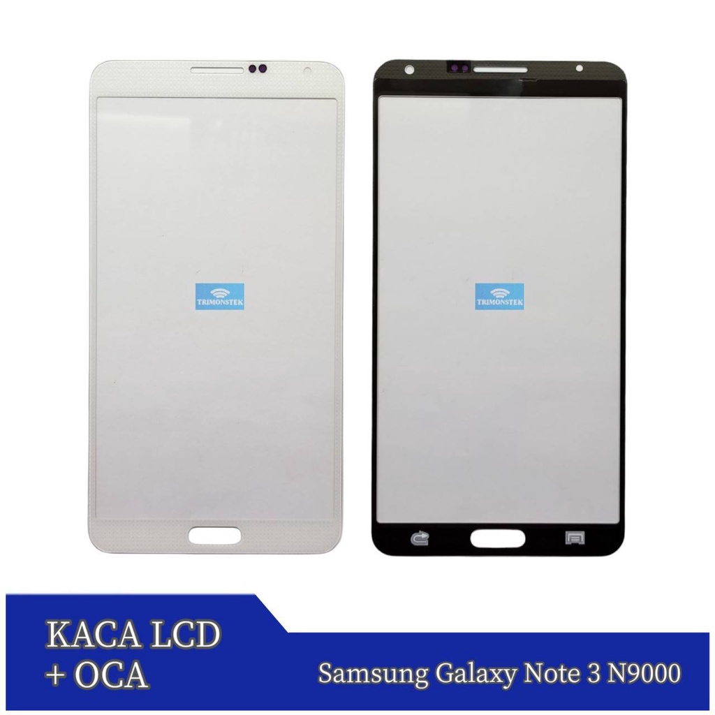 Kaca Lcd + Oca Samsung Galaxy Note 3 N9000