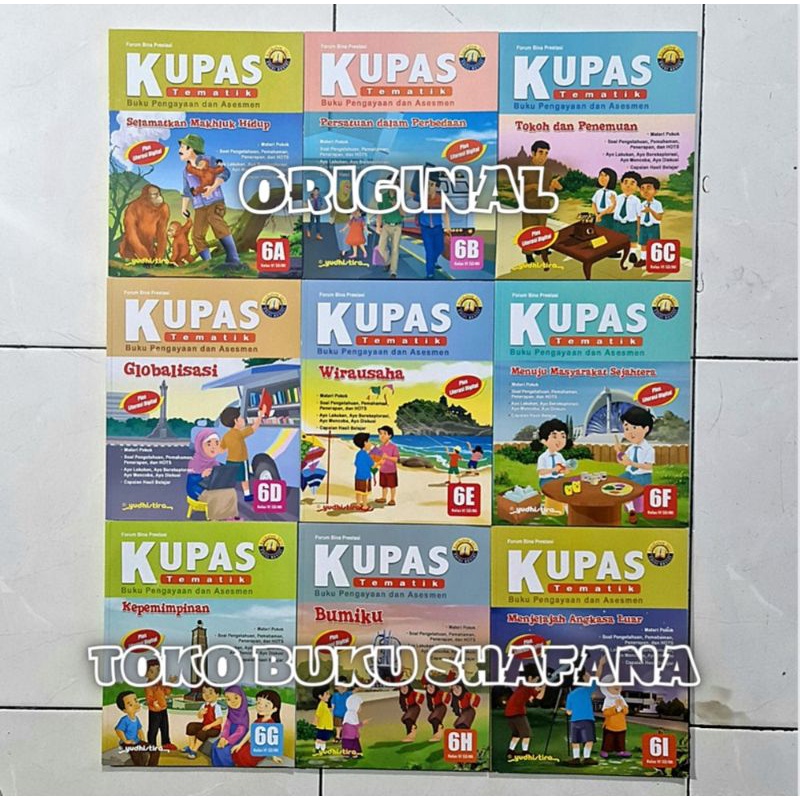 Buku Kupas Tematik 6A 6B 6C 6D 6E 6F 6G 6H 6i Yudhistira Kelas 6 SD K13 Edisi Revisi - Pengayaan dan Assesmen