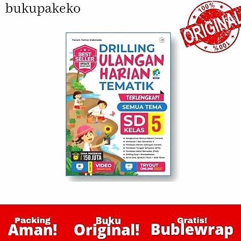 

BUKU SOAL DRILLING ULANGAN HARIAN TEMATIK KELAS 5 SD FORUM EDUKASI Star Seller Termurah