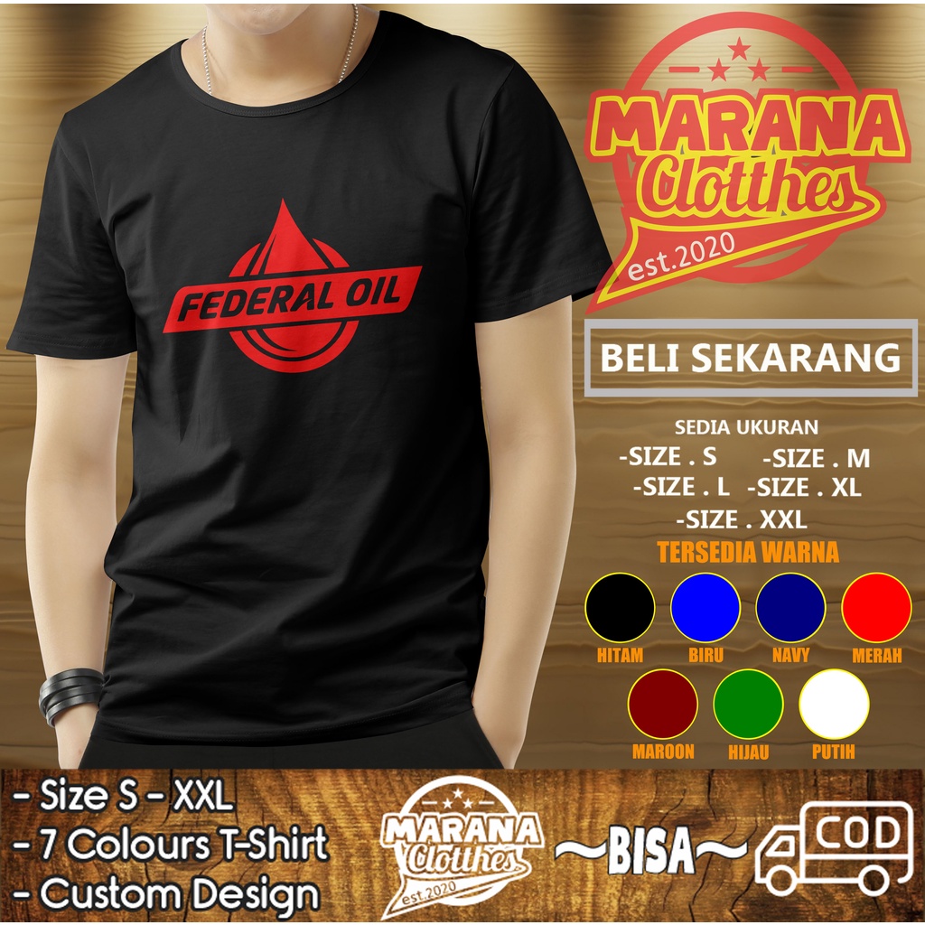 Kaos Baju Federal Oil Kaos Otomotif