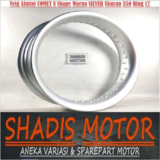 Velg Almini Comet U Shape Warna Silver Ukuran 350 Ring 17