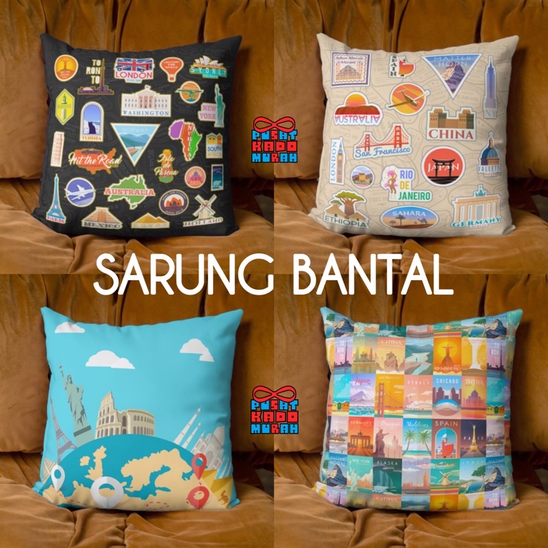 COVER SARUNG Bantal Sofa Motif Travelling World Landmarks 40x40 cm - Pusat Kado Murah