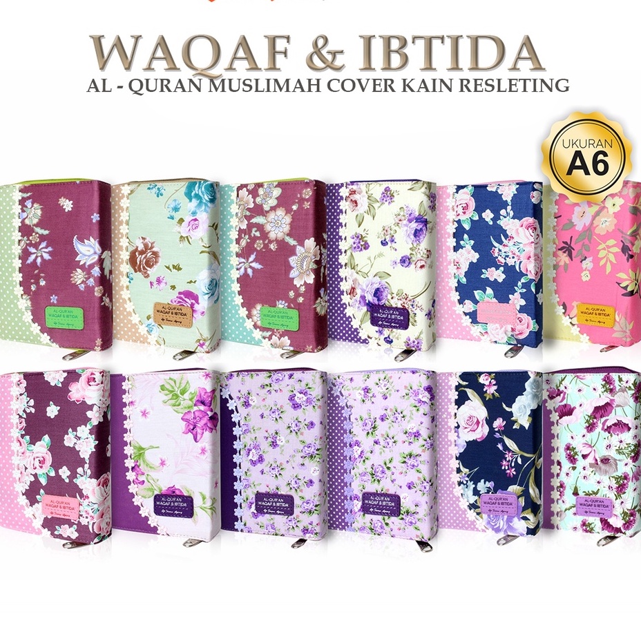 Alquran Kecil Muslimah Resleting Waqaf Ibtida Motif Cover Kain Cantik Ukuran A6