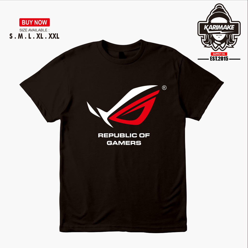  Kaos  Baju  Asus ROG Republic of Gamers Kaos  Game KARIMAKE 