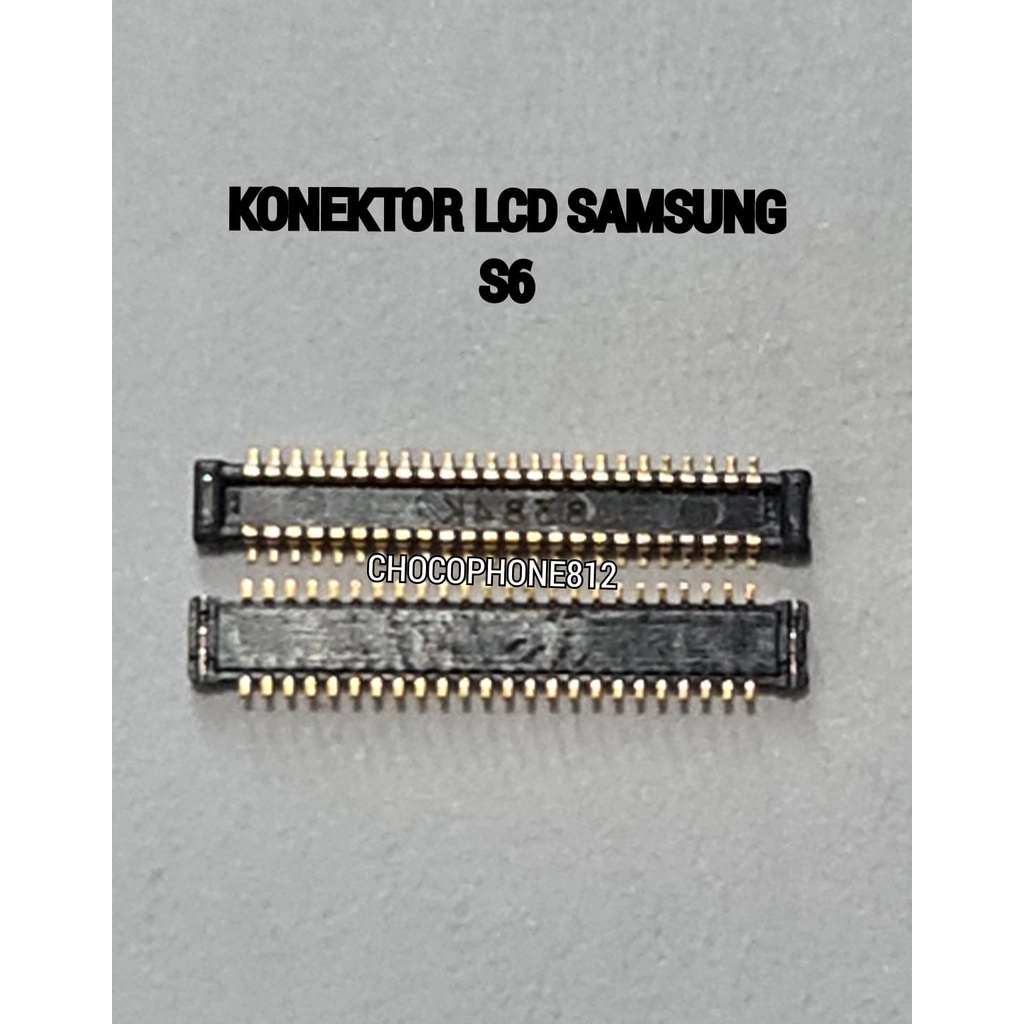 Konektor LCD samsung Galaxy S6 S7 Edge Connector Lcd Original