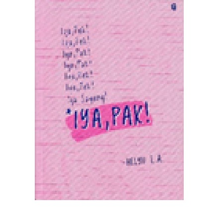 Novel Iya, Pak - Helyu L.A