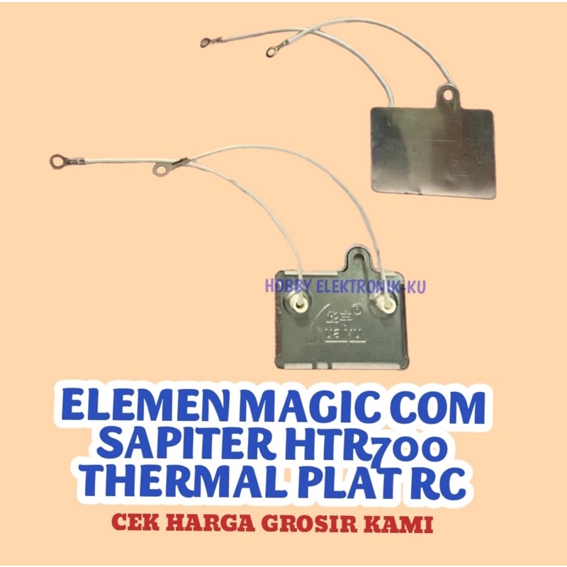 ELEMEN RICE COOKER MAGIC COM SAPITER HTR700 THERMAL PLAT RC