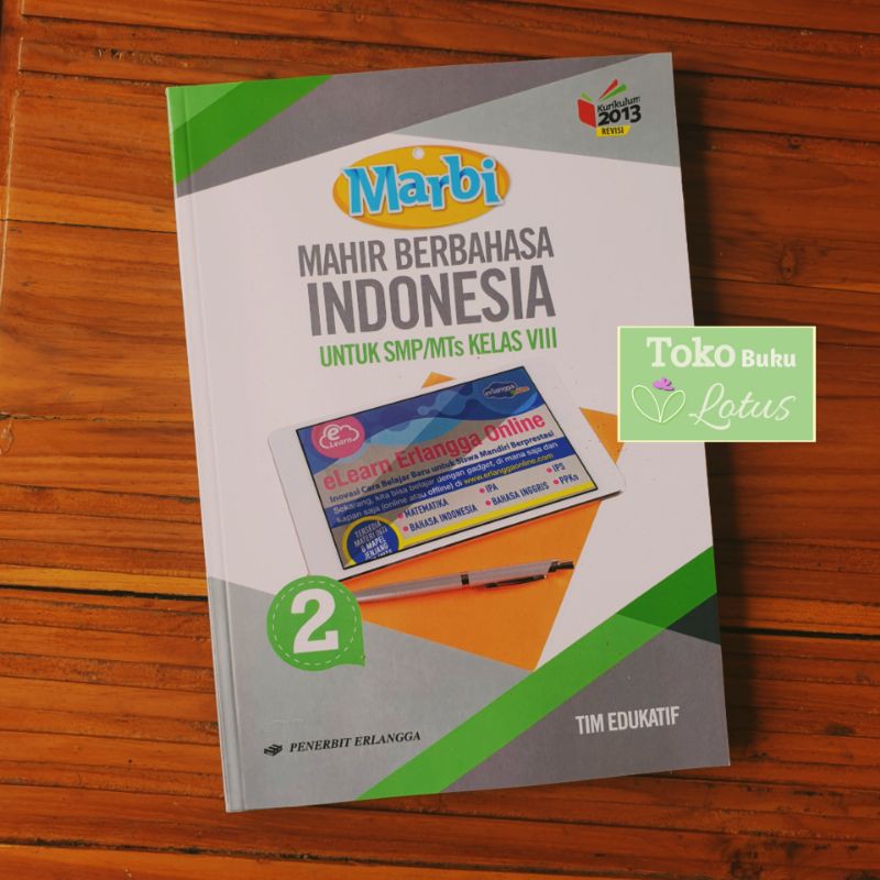 MARBI - Mahir Berbahasa Indonesia SMP Kelas 8 / Kurikulum 2013 Revisi / Buku Erlangga Original-0