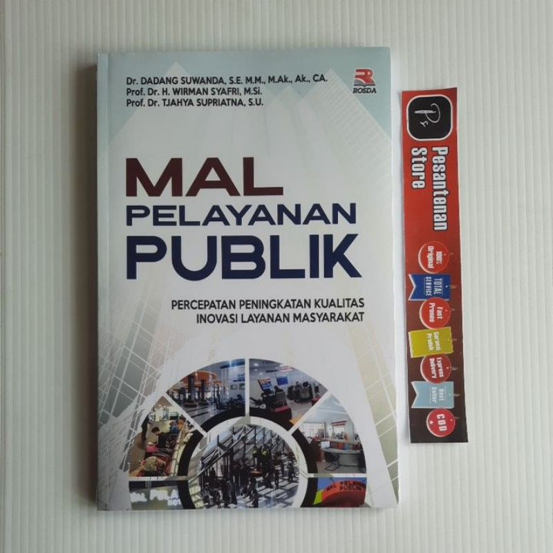 BUKU ORIGINAL MAL PELAYANAN PUBLIK PERCEPATAN PENINGKATAN KUALITAS ...