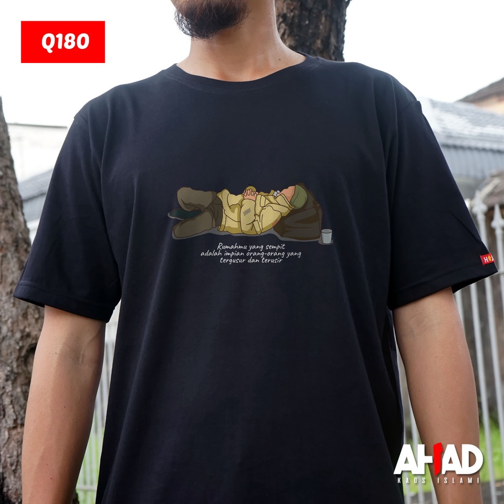 Kaos Islami Ahad - Rumahmu yang sempit Q180