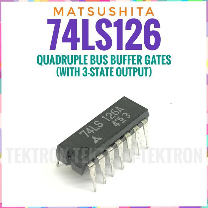 Matsushita 74LS126 74126 SN74LS126 SN74LS126N DM74LS126AN tektron22 Ayo Beli