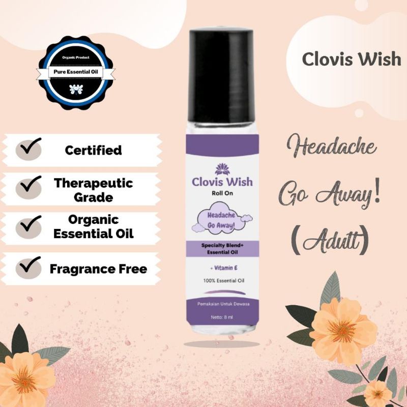 Clovis Wish Headache Go Away Untuk Migrain Sakit Kepala Roll On Minyak Oles Essential