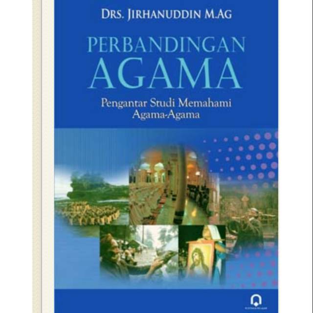 Buku Perbandingan Agama Pengantar Studi Memahami Agama-Agama
- Jirhanuddin
