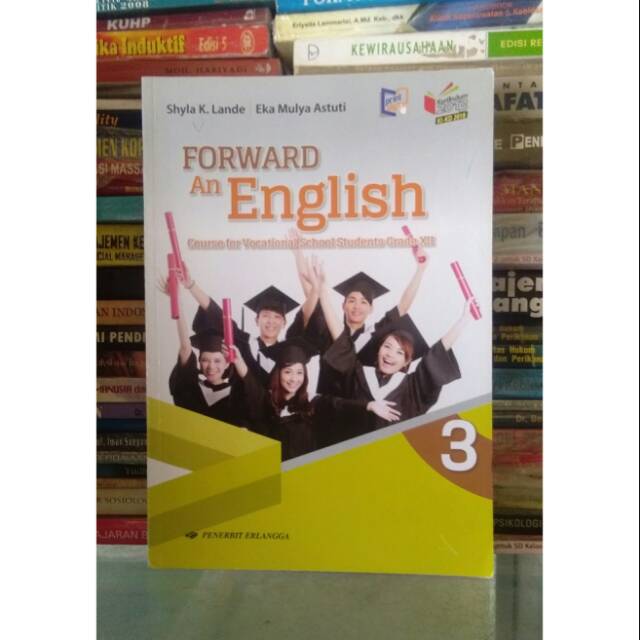 Forward An English SMK/MAK Kelas 12 Kurikulum 2013 Penerbit Erlangga