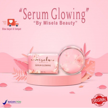 Serum Glowing Misela Beauty Whitening Booster All in One
