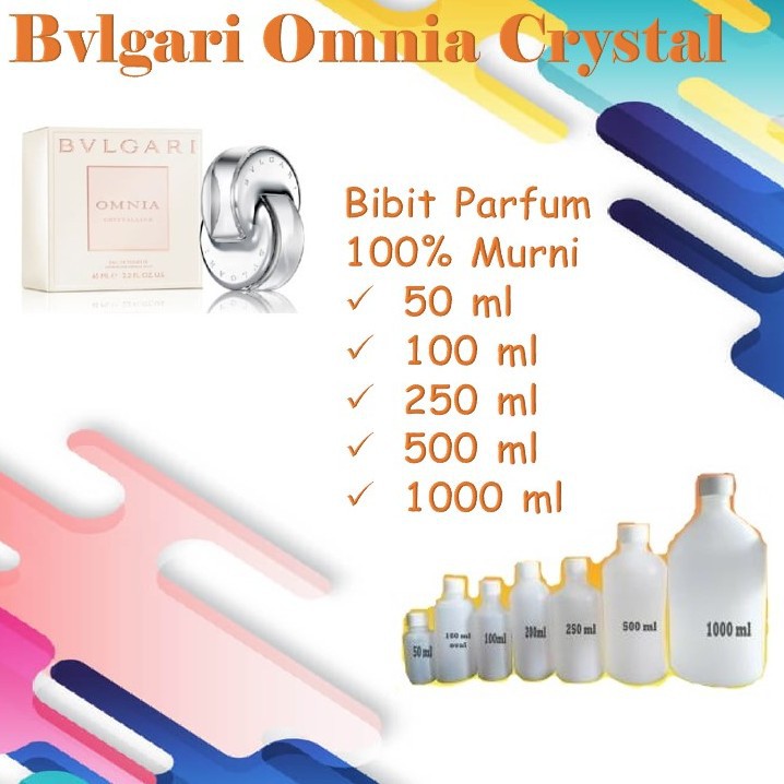 Bibit Biang Parfum Murni 100% BVLGARI BULGARI OMNIA CRYSTAL