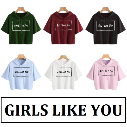 Sweater Wanita Crop Hoodie GIRLS LIKE YOU Lengan Pendek