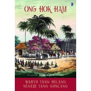 WAHYU YANG HILANG, NEGERI YANG GUNCANG