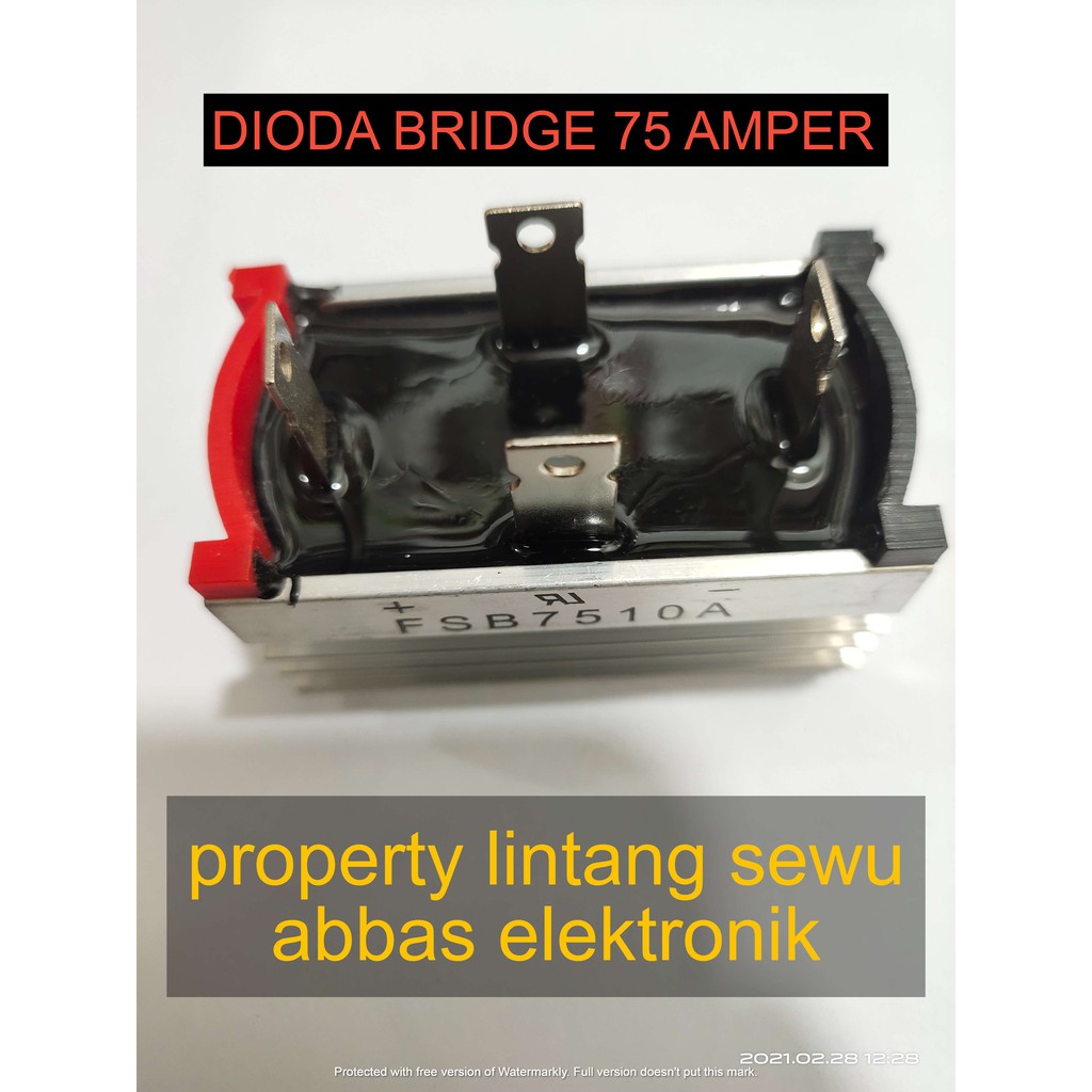 DIODA BRIDGE KOTAK 75 AMPER 75A FSB 7510A BODI ALUMINIUM