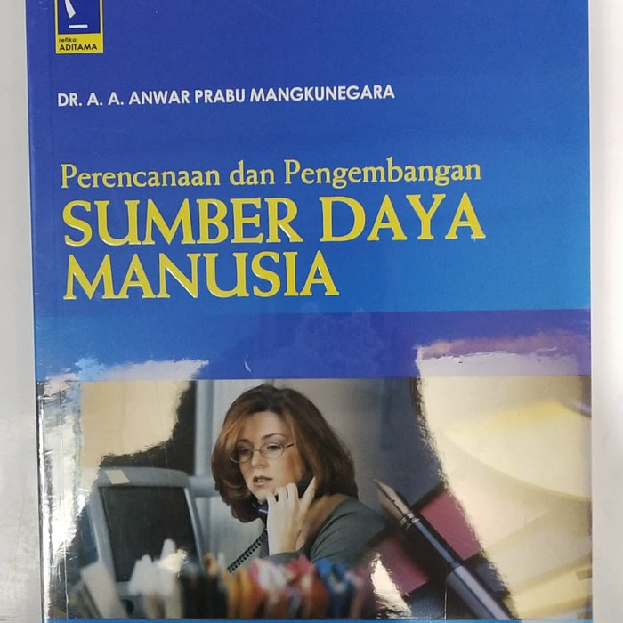 

Buku Perencanaan Dan pengembangan sumber daya Manusia original