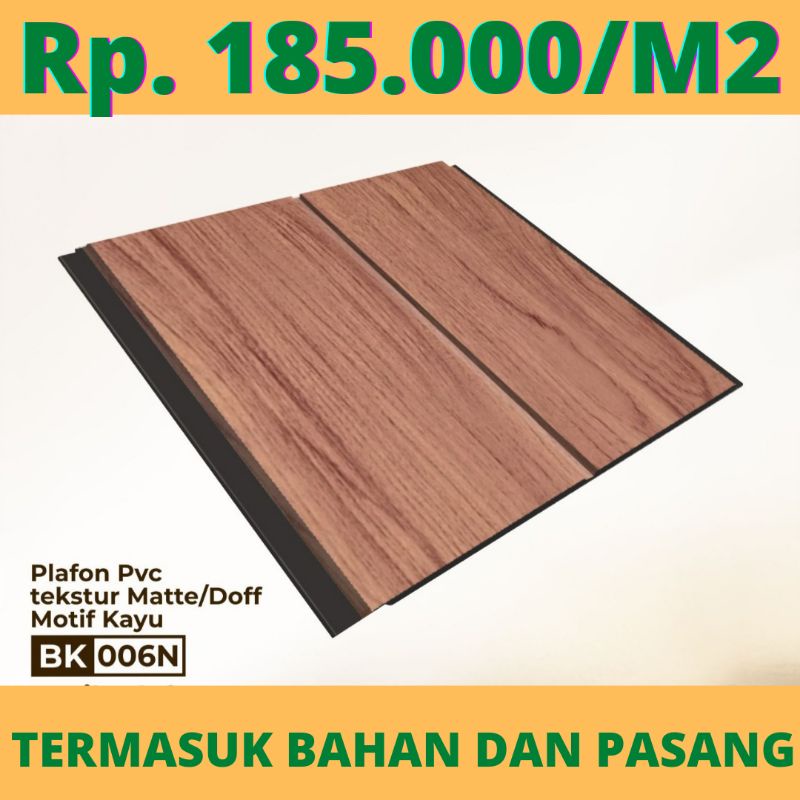 PROMO plafon pvc serat kayu coklat muda terpasang